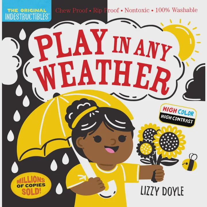 Indestructibles: Play in Any Weather High Contrast