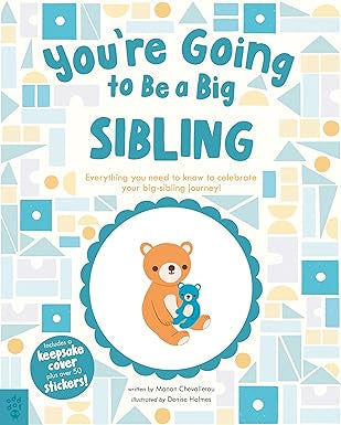 You're Going to Be A Big Sibling!