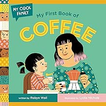 My First Book Of Coffee