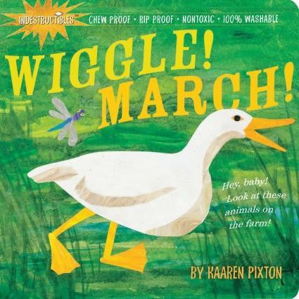 Wiggle! March!